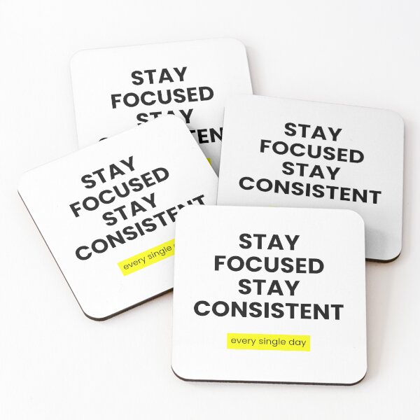 Item preview, stay fokused stay consistent designed and sold by unimajinasi.