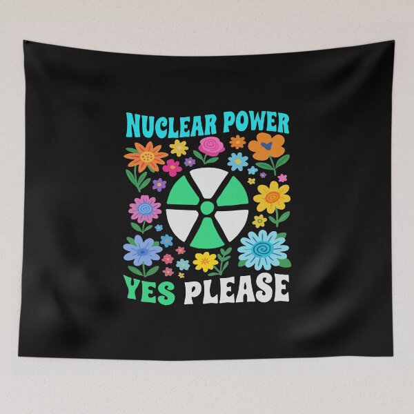Item preview, Nuclear Power Yes Please Floral Energy designed and sold by HandicraftArt.