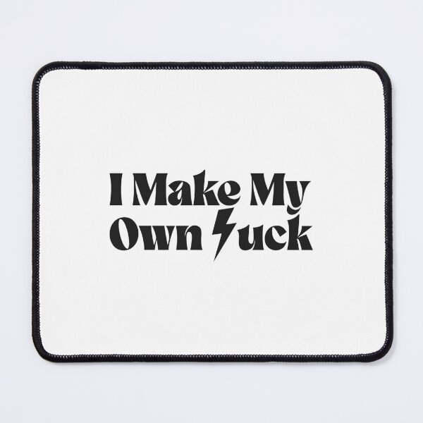 Item preview, I Make My Own Luck designed and sold by Lucky 777.