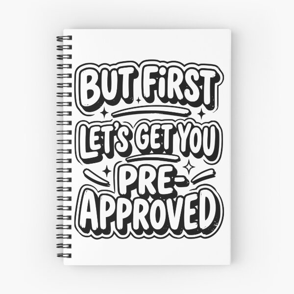 Item preview, But First Let’s Get You Pre-Approved Design, Realtor Closing Gift, Real Estate Agent Graphic Tee, Mortgage Loan Officer designed and sold by AsturShop.