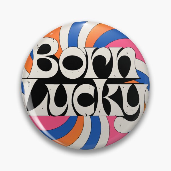 Item preview, Born Lucky designed and sold by Lucky 777.