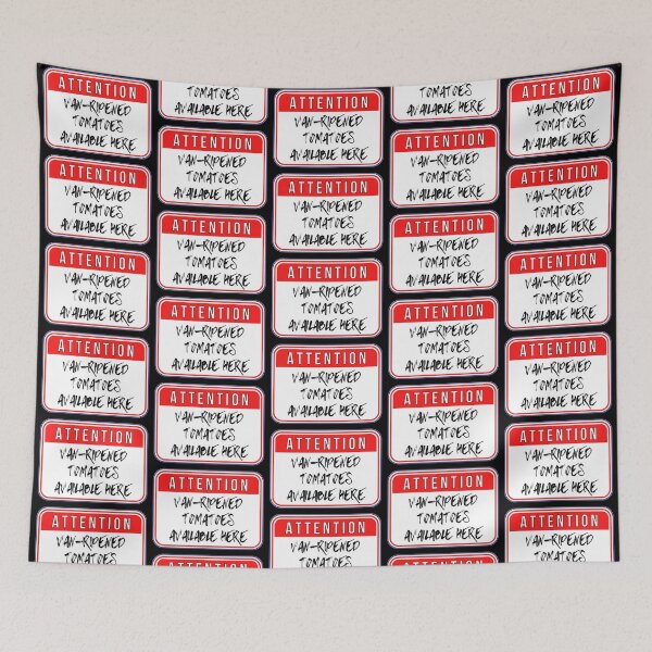 Item preview, ATTENTION:  Van-Ripened Tomatoes Available Here - funny warning signs food designed and sold by DesignsFromTW-S.