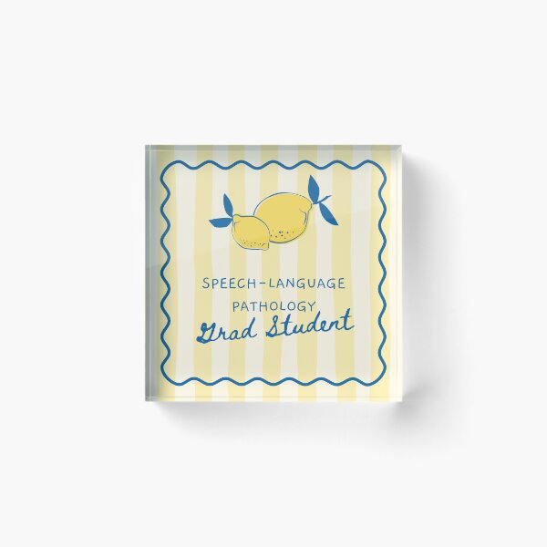 Item preview, Lemon SLP Grad Student Cute Design designed and sold by More-Than-R.