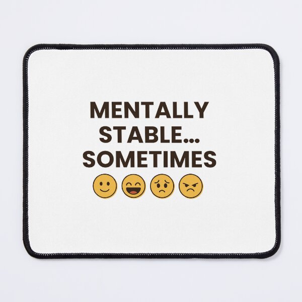 Item preview, mentally stable.. designed and sold by unimajinasi.