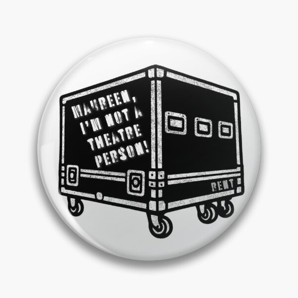Item preview, Maureen, I'm not a theatre person! | Rent Musical Stickers | Deep Cut Theatre Kid Humor | Broadway Quote – RENT Musical Inspired designed and sold by Always, Laura Beth.