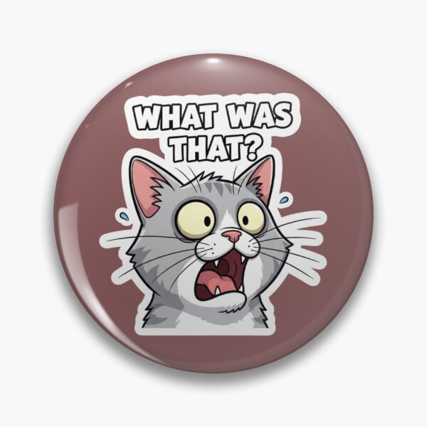 Item preview, What Was That Cat – Funny Shocked Reaction Meme Sticker designed and sold by Mojbin.