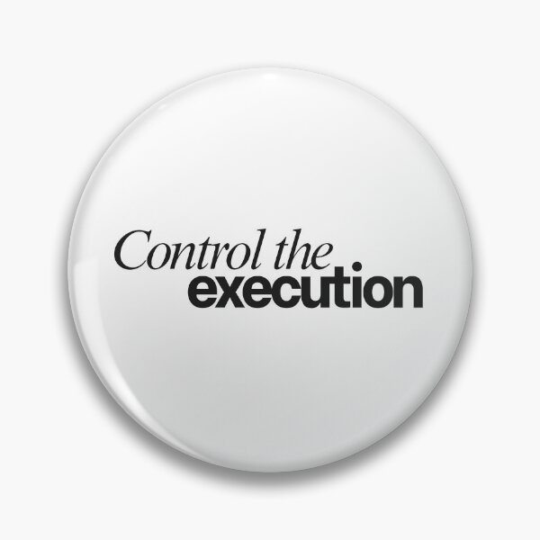 Item preview, Control the Execution – Discipline Mindset Quote Minimalist Design for Traders and Entrepreneurs designed and sold by AXIS-EQUILIBRIO.