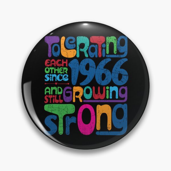 Item preview, Tolerating Each Other Since 1966 And Still Growing Strong designed and sold by PCStudio57.