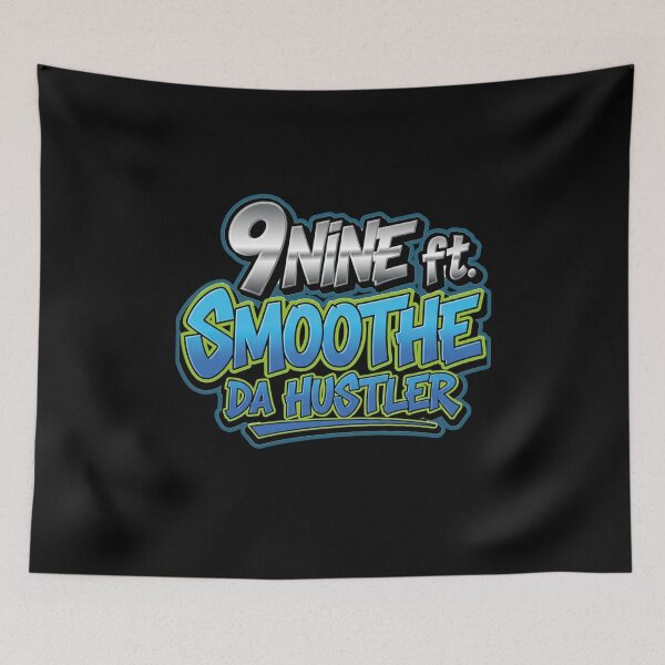 Item preview, NINE ft SMOOTHE DA HUSTLER designed and sold by FlamaC.