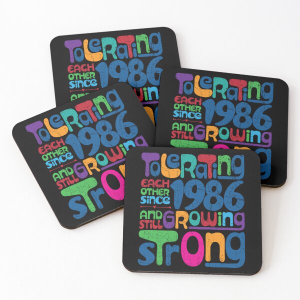 Item preview, Tolerating Each Other Since 1986 And Still Growing Strong designed and sold by PCStudio57.