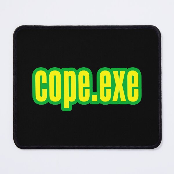 Item preview, Cope.exe, Green outlined designed and sold by Memes N Lore .