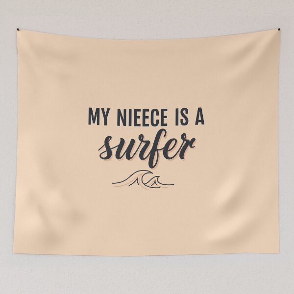 Item preview, My Niece Is a Surfer – Surf Family Typography Design designed and sold by Sea Gem.