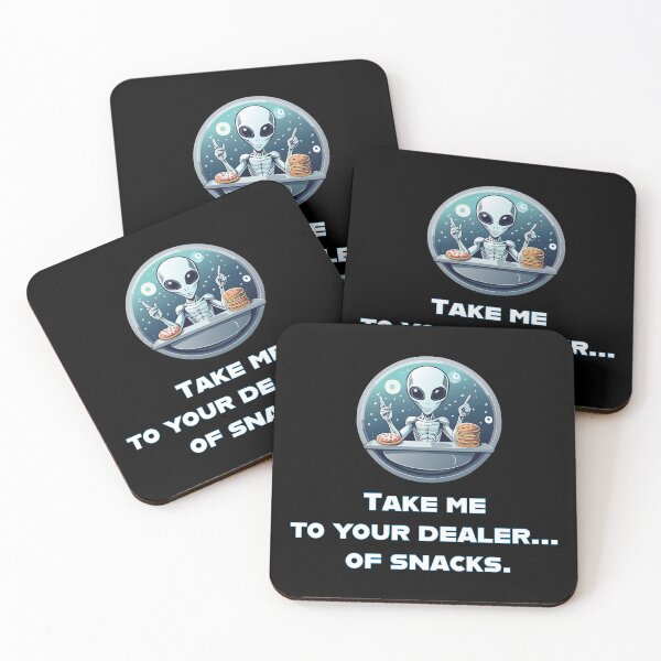 Item preview, Take me to your dealer... of snacks. designed and sold by GBD888.