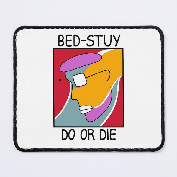 Item preview, Bed Stuy Do Or Die designed and sold by YogaLifestyles.