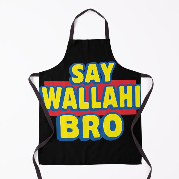 Item preview, Say Wallahi Bro designed and sold by deathanarchy.