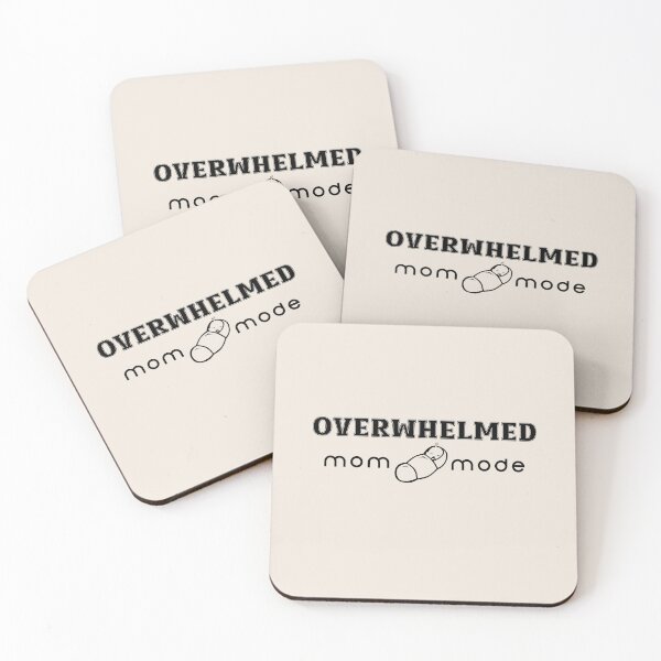 Item preview, Mom mode: overwhelmed designed and sold by DesignMindSG.