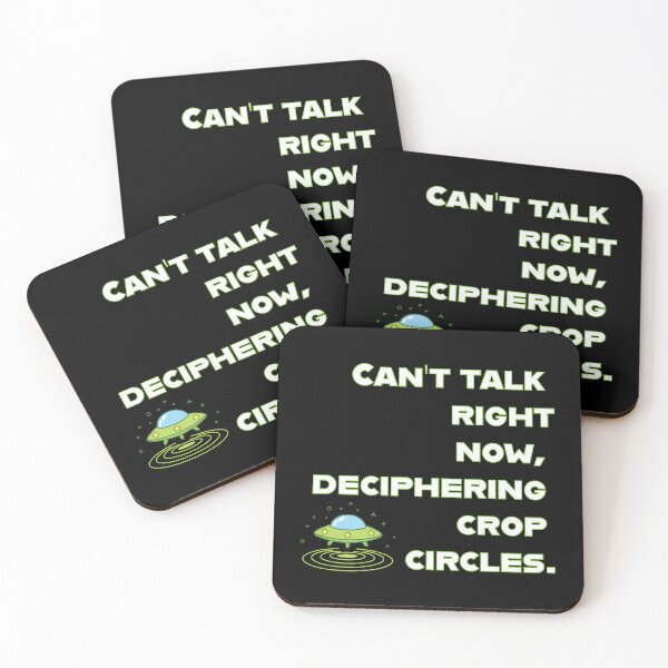 Item preview, Can’t talk right now, deciphering crop circles. designed and sold by GBD888.