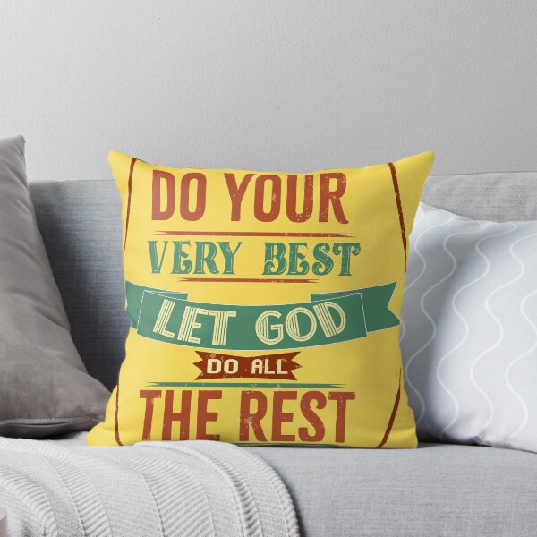 Item preview, Do Your Very Best - Let God Do All The Rest designed and sold by unwaveringfaith.