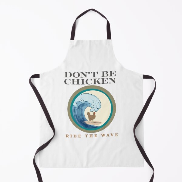 Item preview, Don't be chicken ride the wave designed and sold by TaraPen.