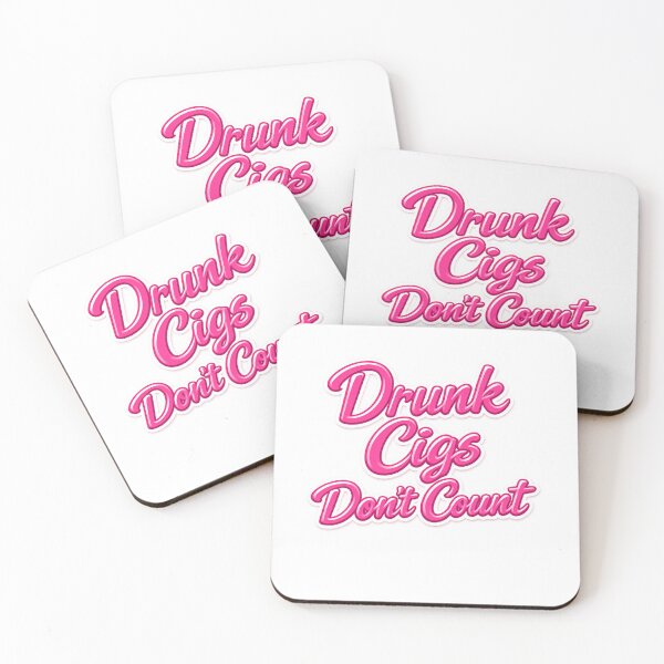 Item preview, Drunk Cigs Don't Count designed and sold by Cosmoknot.