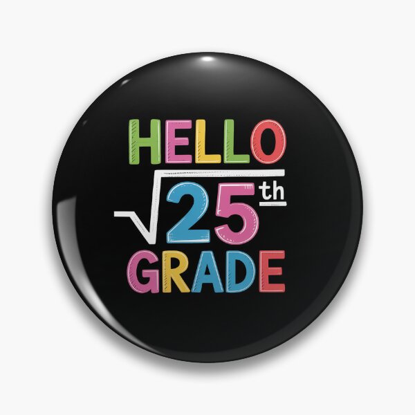 Item preview, Hello 5th Grade Square Root of 25  Back to School designed and sold by Rrettgison.