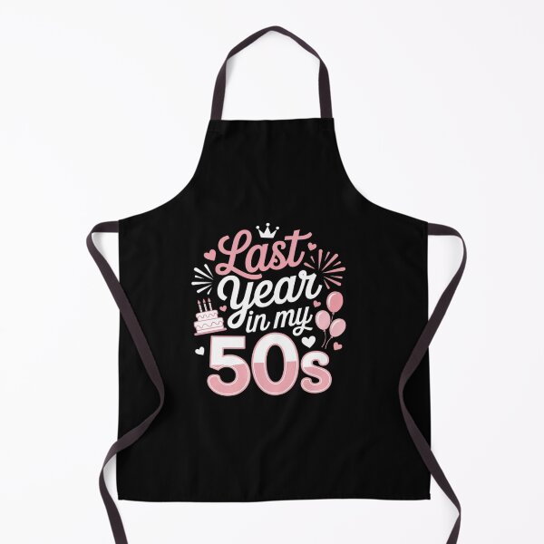 Item preview, last year in my 50s birthday For Women designed and sold by Rrettgison.