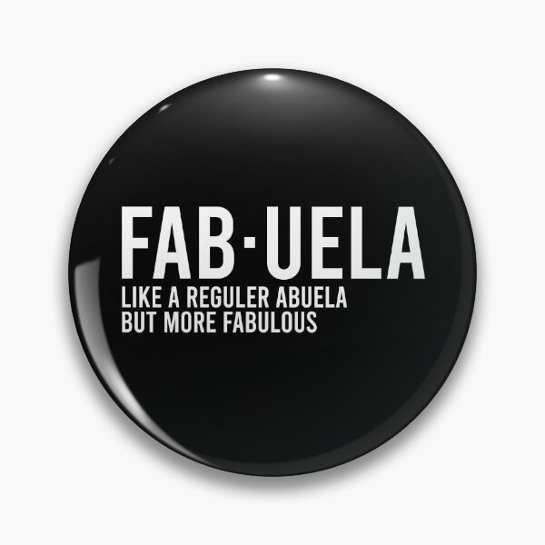 Item preview, Fabuela like a reguler abuela but more fabulous designed and sold by agniaxelvano.