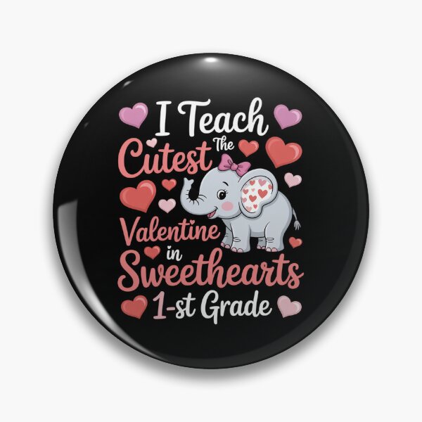 Item preview, I teach the cutest Valentine sweethearts 1st grade Teacher designed and sold by Rrettgison.