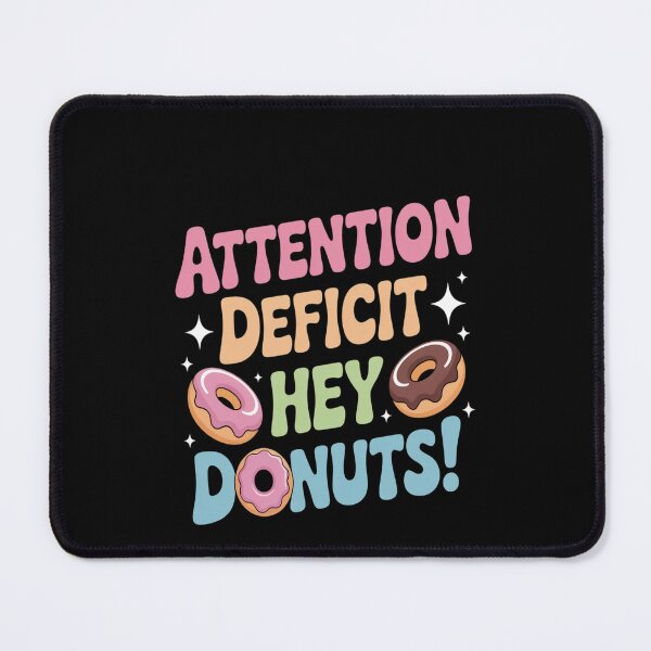 Item preview, Attention Deficit Hey Donuts copy designed and sold by TeamLequid.