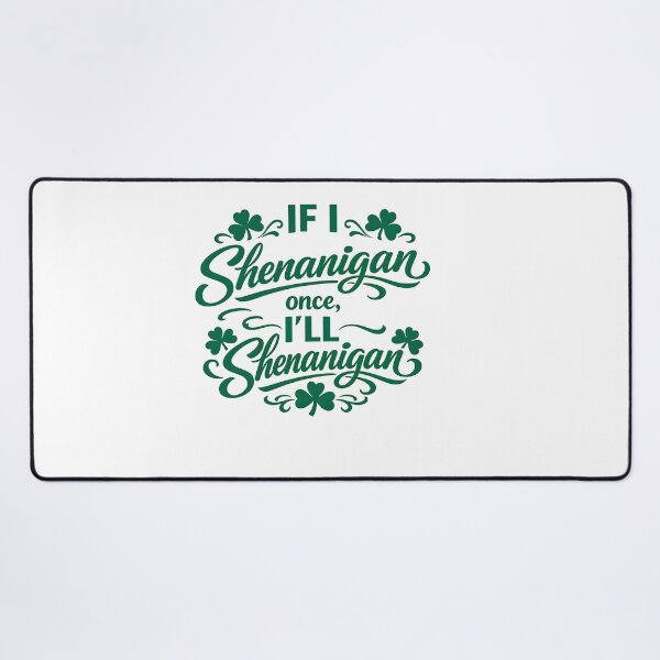 Item preview, St. Patrick's Day Shenanigans Quote designed and sold by HUTEND.