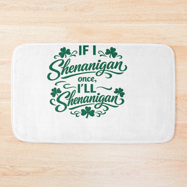 Item preview, St. Patrick's Day Shenanigans Quote designed and sold by HUTEND.