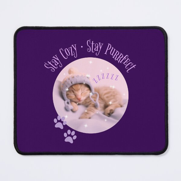 Item preview, Stay Cozy Stay Purrfect Funny Cat designed and sold by Sachie's Studio.