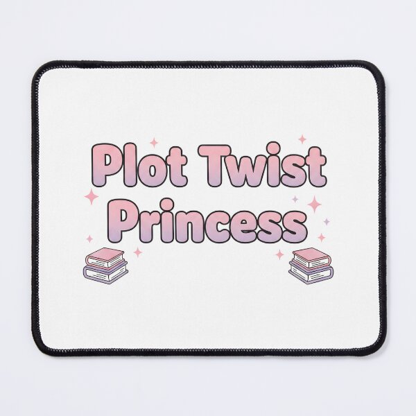 Item preview, Plot Twist Princess Cute Romance Reader Pink Aesthetic Book Lover Design designed and sold by DIRTYSKETCHH.
