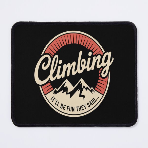 Item preview, Climbing - It_ll Be Fun They Said designed and sold by kakashinn.