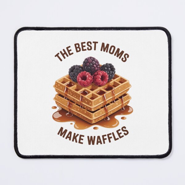 Item preview, The Best Moms Make Waffles designed and sold by PunkNation-Arts.