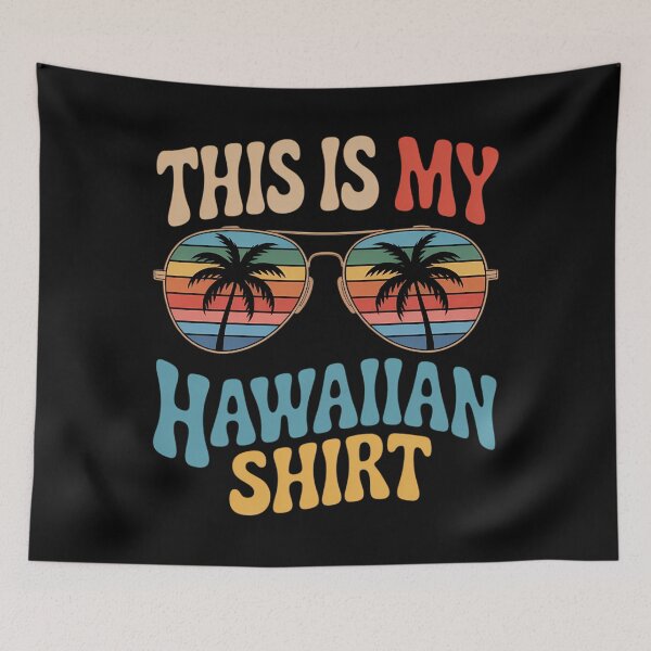 Item preview, This Is My Hawaiian Tropical Luau Party Hawaii designed and sold by PunkNation-Arts.