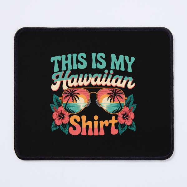 Item preview, This Is My Hawaiian Tropical Luau Hawaii Party Summer designed and sold by PunkNation-Arts.
