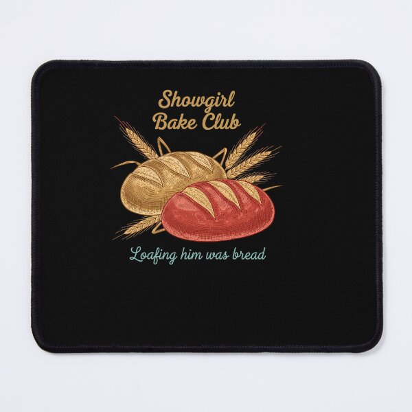 Item preview, Showgirl Bake Club Loafing Him Was Bread Vintage designed and sold by Dressed For  Duty.