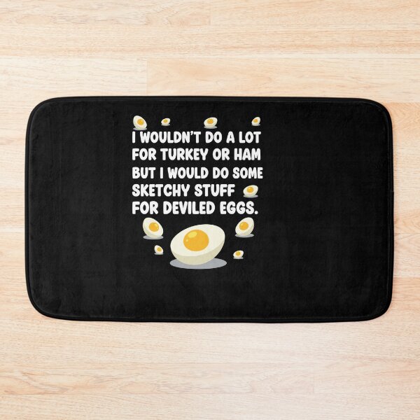 Item preview, I Wouldn't Do A Lot for Turkey Or Ham But I Would Do Sketchy designed and sold by Dressed For  Duty.