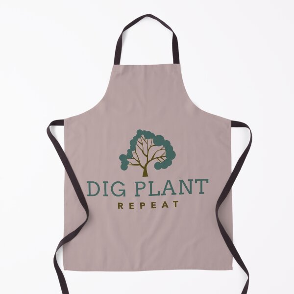 Item preview, Dig Plant Repeat  designed and sold by SarcasticTeez.