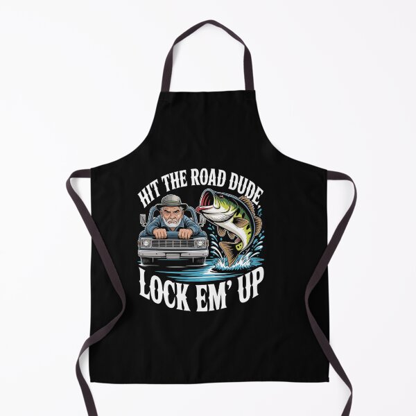 Item preview, Hit the road Dude Lock em' Funny Up designed and sold by Dressed For  Duty.