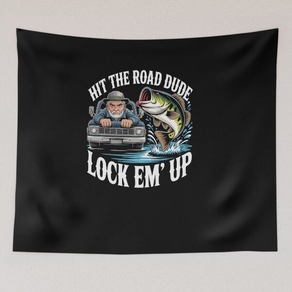 Item preview, Hit the road Dude Lock em' Funny Up designed and sold by Dressed For  Duty.