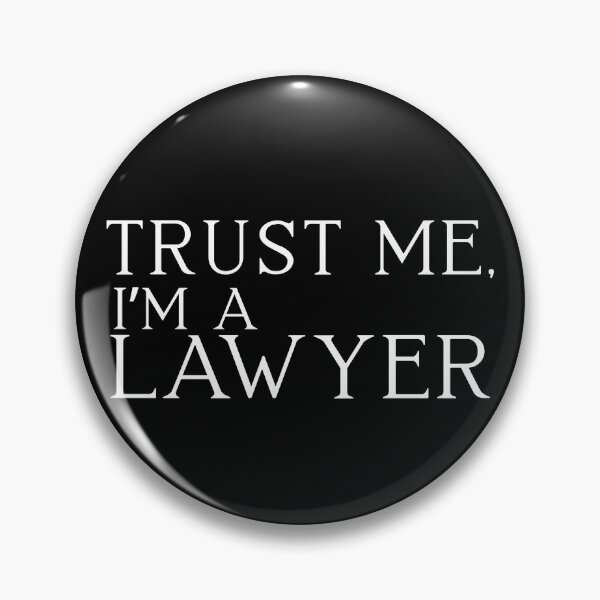 Item preview, Trust me, i'm a lawyer Classic Funny T-Shirt designed and sold by OldSkullDesigns.