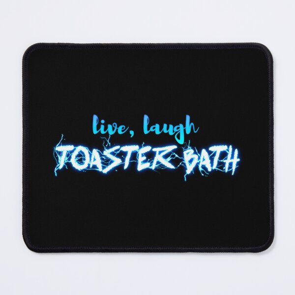 Item preview, Live Laugh Toaster Baths designed and sold by laxus19.