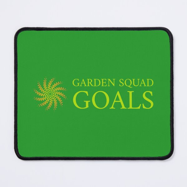 Item preview, Garden Squad Goals designed and sold by SarcasticTeez.