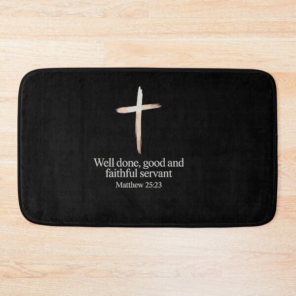 Item preview, Well Done Good and Faithful Servant Christian Bible Verse designed and sold by Dressed For  Duty.
