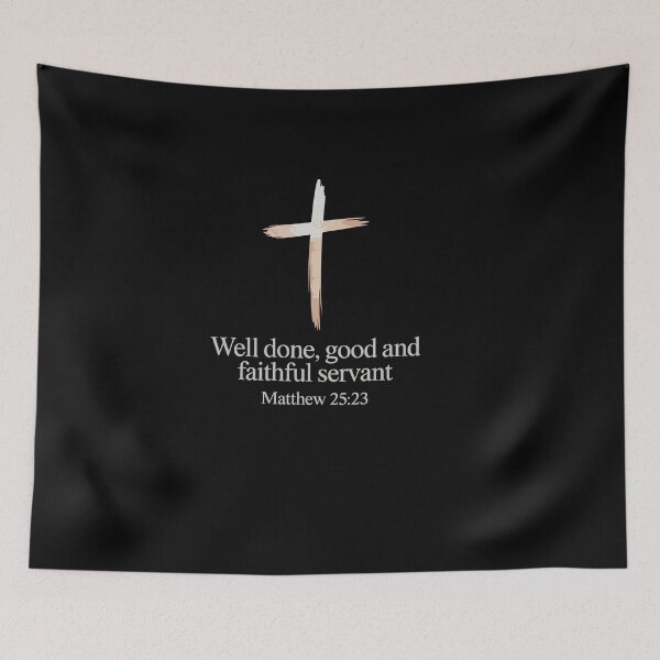 Item preview, Well Done Good and Faithful Servant Christian Bible Verse designed and sold by Dressed For  Duty.