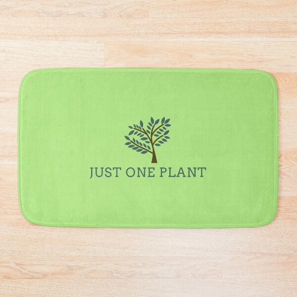 Item preview, Just One Plant  designed and sold by SarcasticTeez.