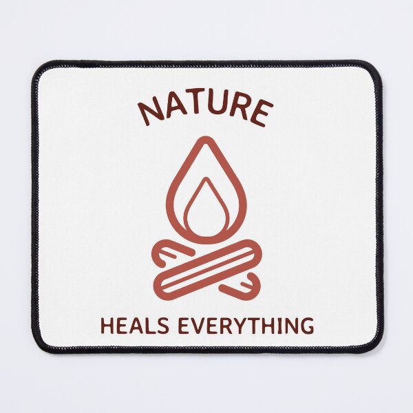 Item preview, Nature Heals Everything designed and sold by SarcasticTeez.