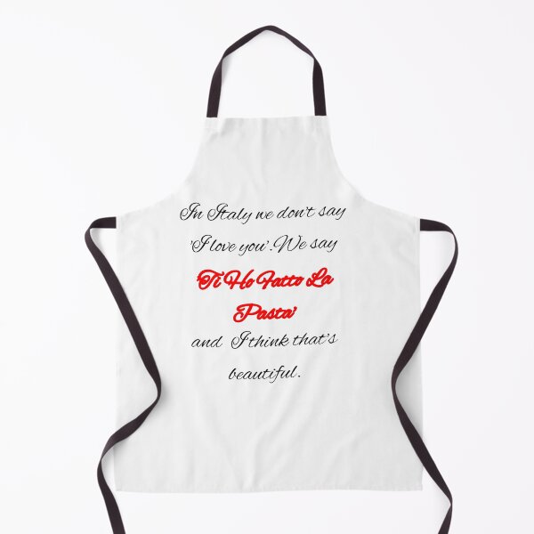 Item preview, In Italy We Don't Say I Love You (Ti Ho Fatto La Pasta) Red Accent Quote designed and sold by TheItaliandilemma.